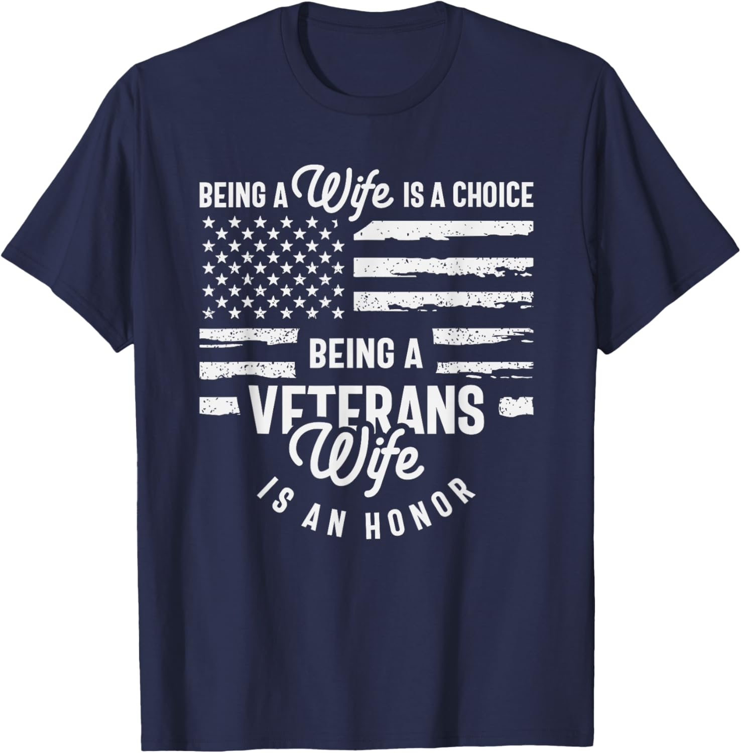 Proud Veteran’s Wife - Honoring Strength and Sacrifice T-Shirt - T-Shirt | Navy