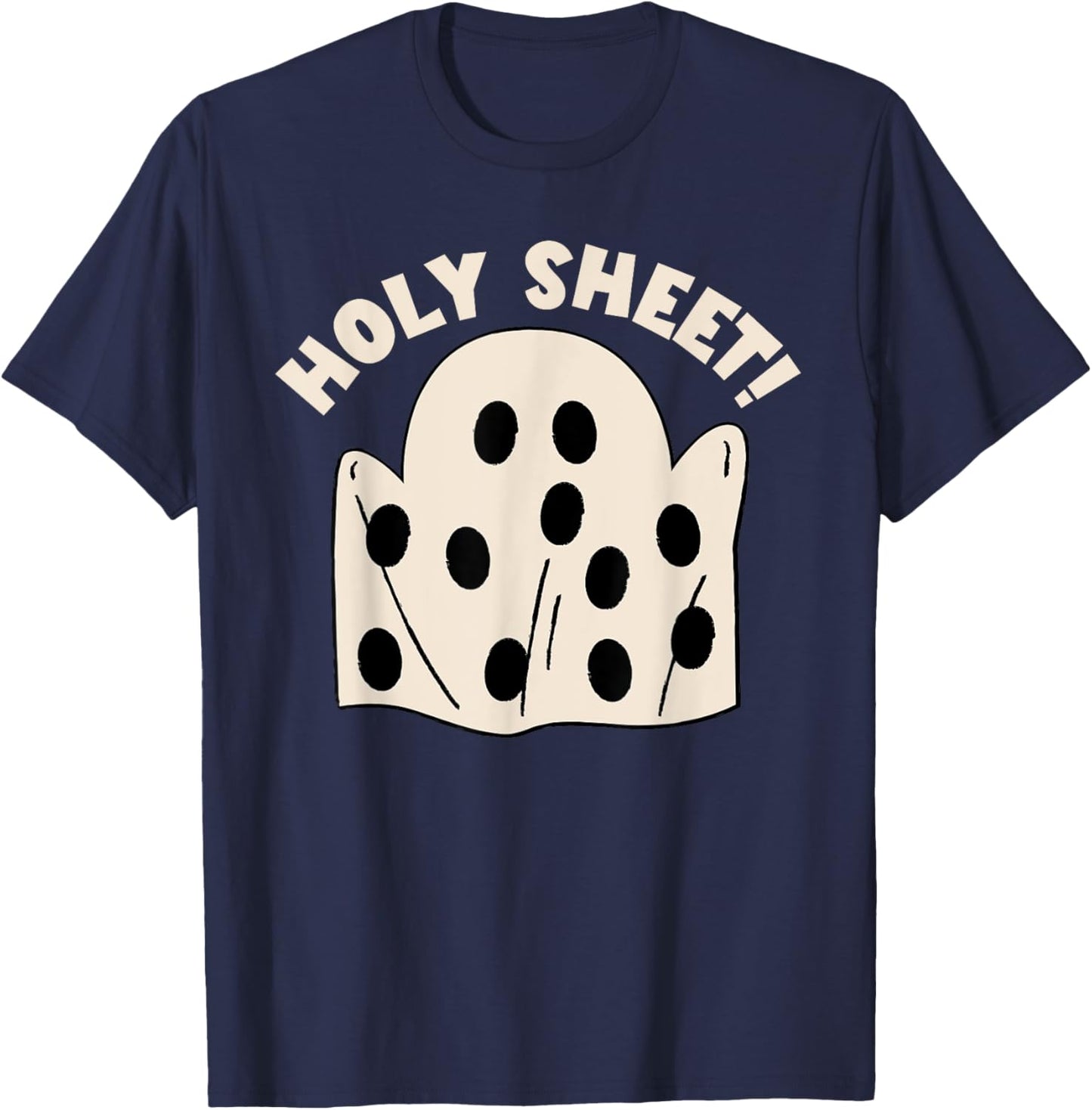 Holy Sheet Funny Halloween Ghost Holy Sheet T-Shirt - T-Shirt | Navy