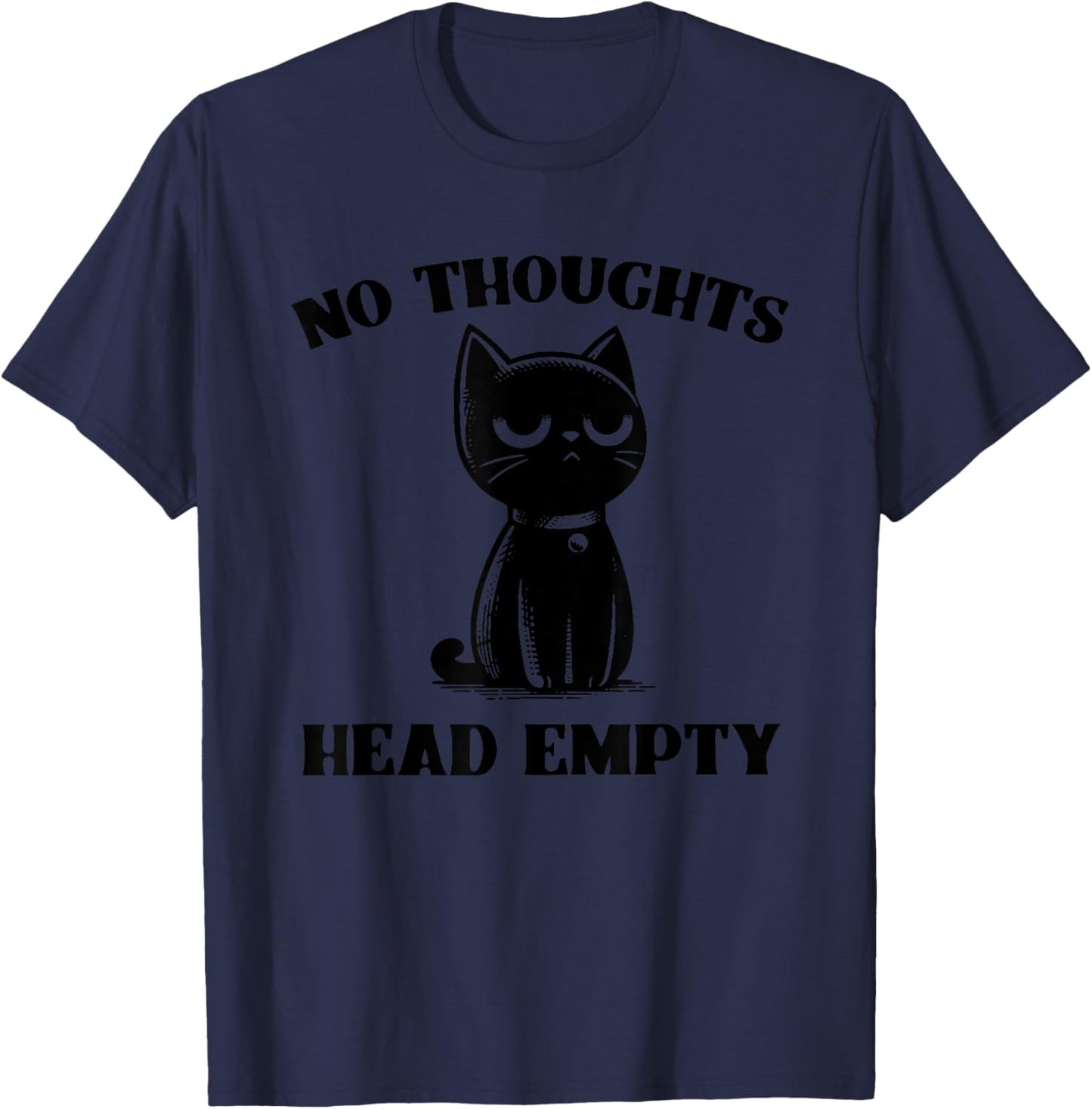 No Thoughts Empty Head Cat T-Shirt - T-Shirt | Navy