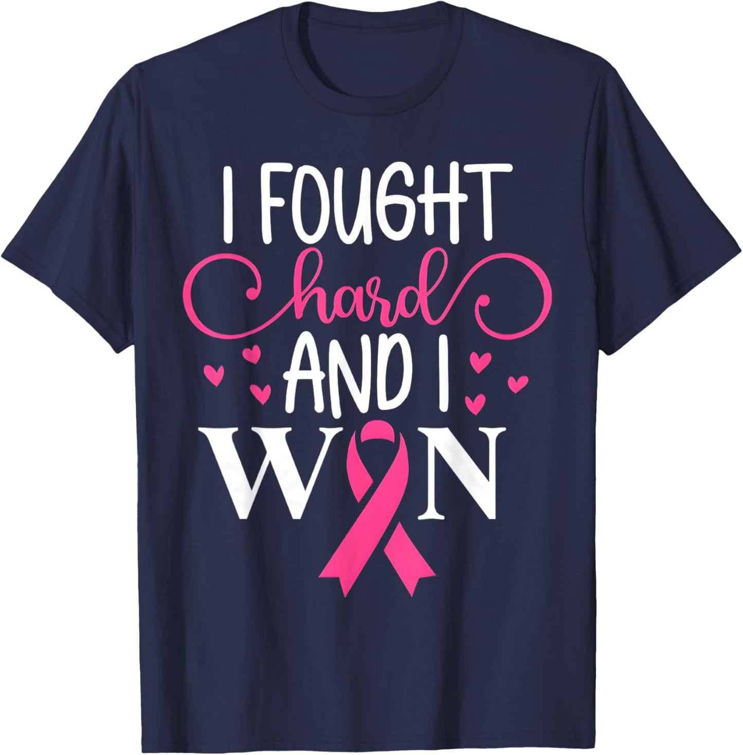 Breast Cancer Awareness I Fought Like A Girl And Won Women T-Shirt - T-Shirt | Navy