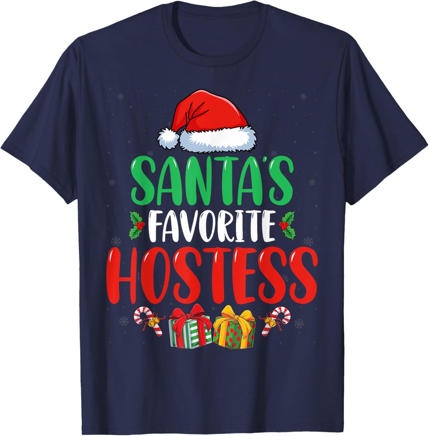 Santa's Favorite Hostess Xmas Holiday Christmas Hostess T-Shirt - T-Shirt | Navy