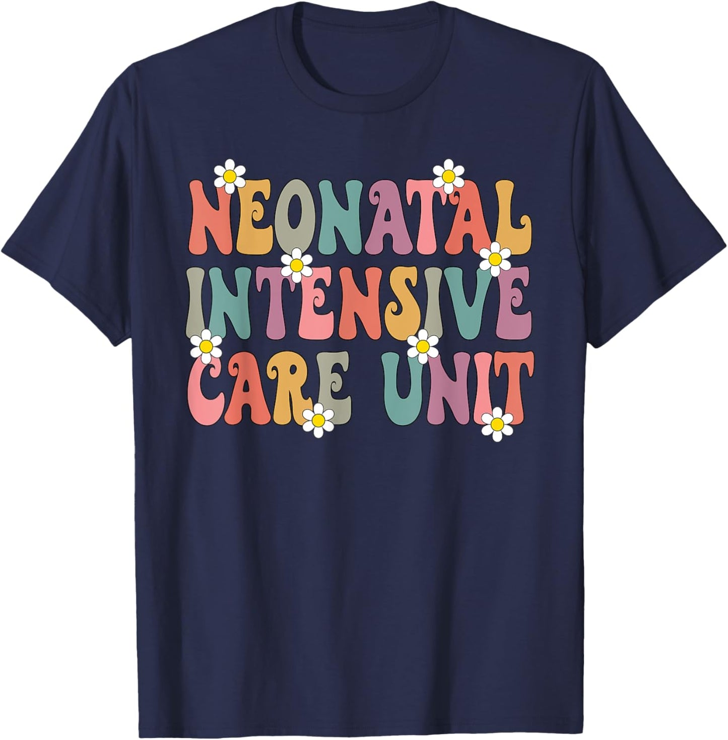 Grovvy Neonatal Intensive Care Unit NICU Nurse Team NICU T-Shirt - T-Shirt | Navy