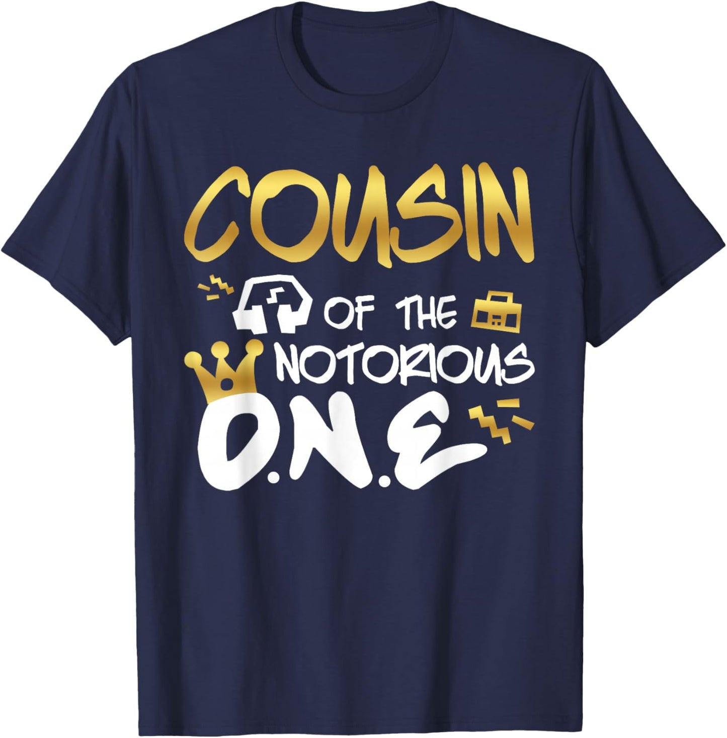 Cousin Of The Notorious One Old School 1st Hip Hop Birthday T-Shirt - T-Shirt | Navy