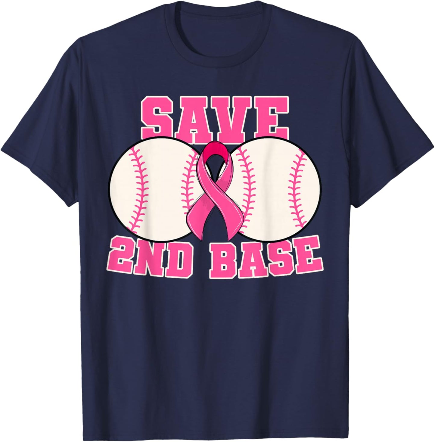 Save Second 2nd Base Breast Cancer Survivor Funny Baseball T-Shirt - T-Shirt | Navy