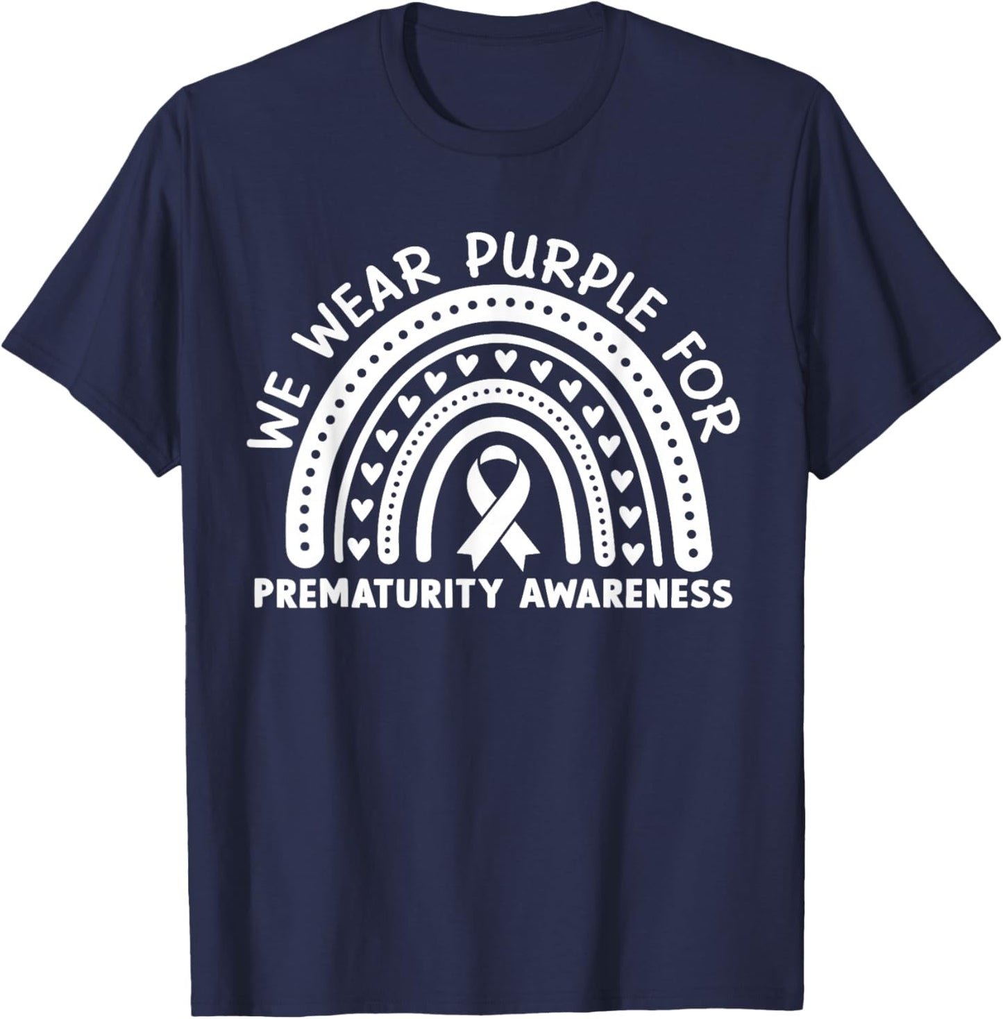 We Wear Purple for Preemie Prematurity Awareness T-Shirt - T-Shirt | Navy