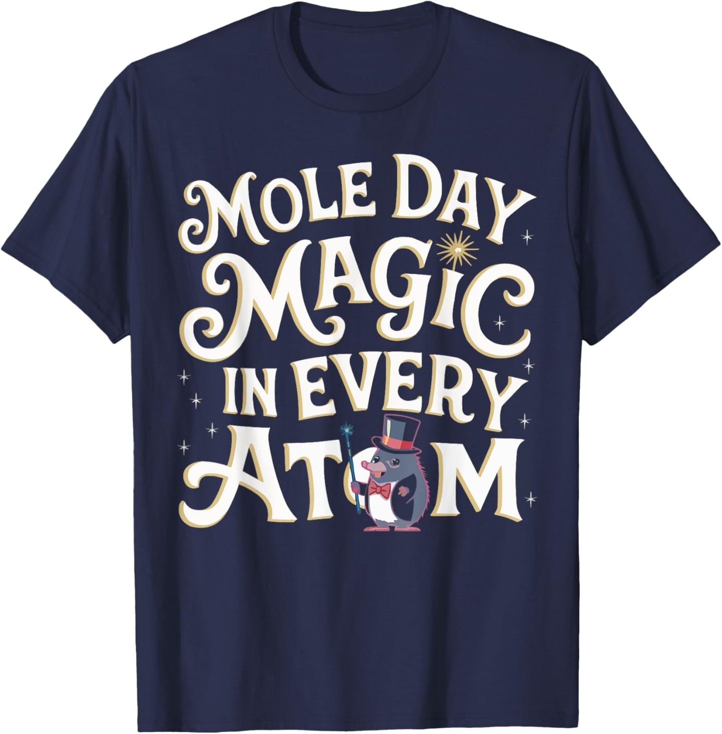 National Mole Day Animal Mammal Mole Whisperer T-Shirt - T-Shirt | Navy