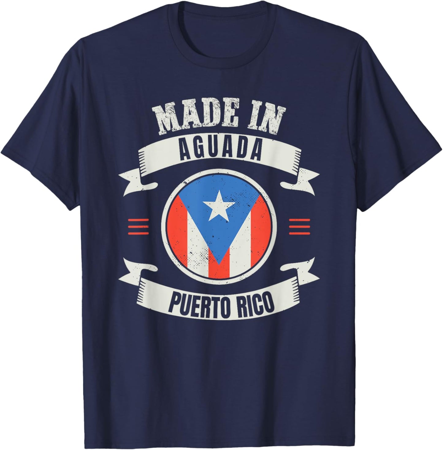 Boricua Aguadeño Puerto Rico Gift - Made In Aguada T-Shirt - T-Shirt | Navy