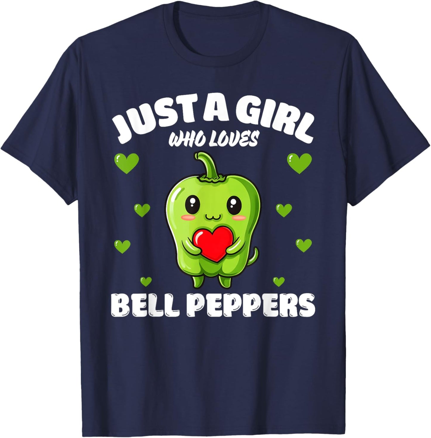 Just A Girl Who Loves Bell Peppers, Bell Pepper Lover T-Shirt - T-Shirt | Navy