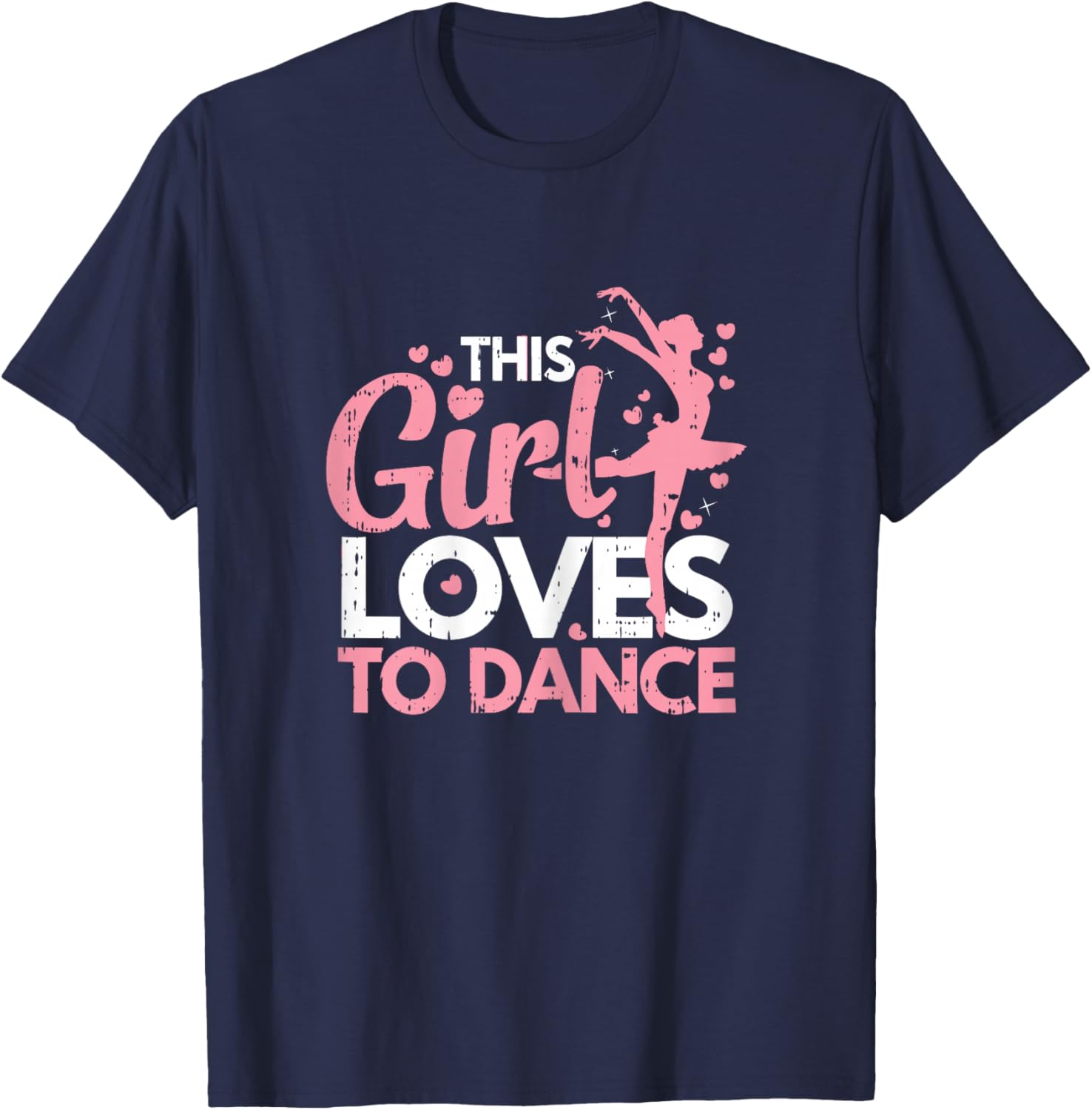 This Girl Loves To Dance Dancing Dancer Men Women Kids T-Shirt - T-Shirt | Navy