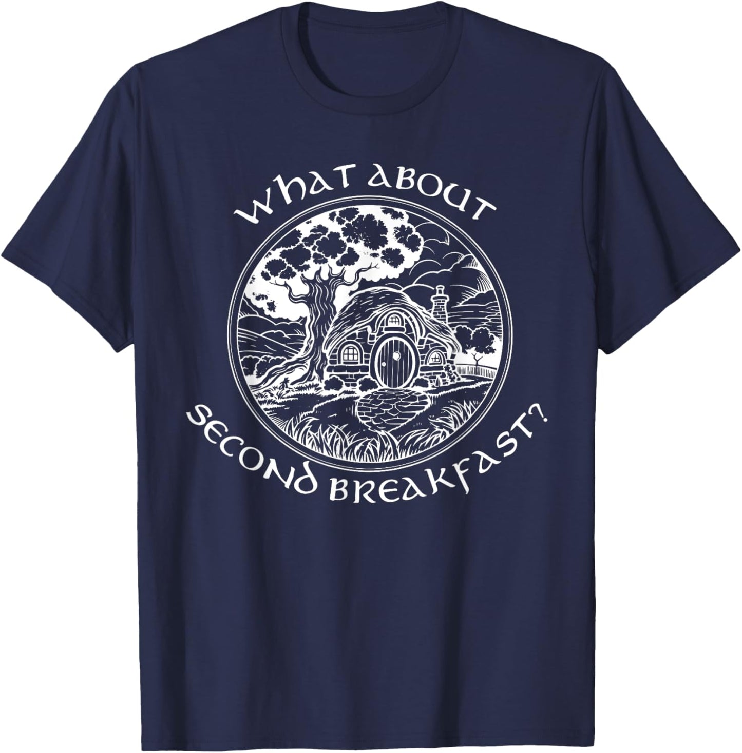 WHAT ABOUT SECOND BREAKFAST? funny design T-Shirt - T-Shirt | Navy