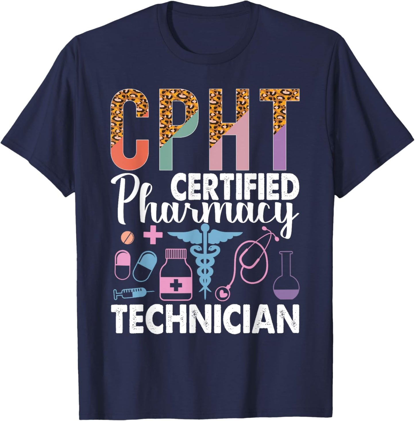 CPHT Leopard Certified Pharmacy Technician T-Shirt - T-Shirt | Navy