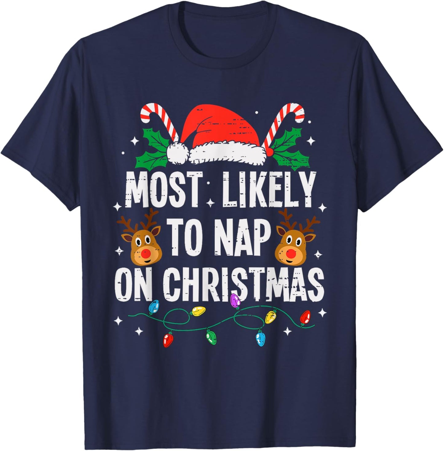 Most Likely To Nap On Christmas Funny Xmas T-Shirt - T-Shirt | Navy