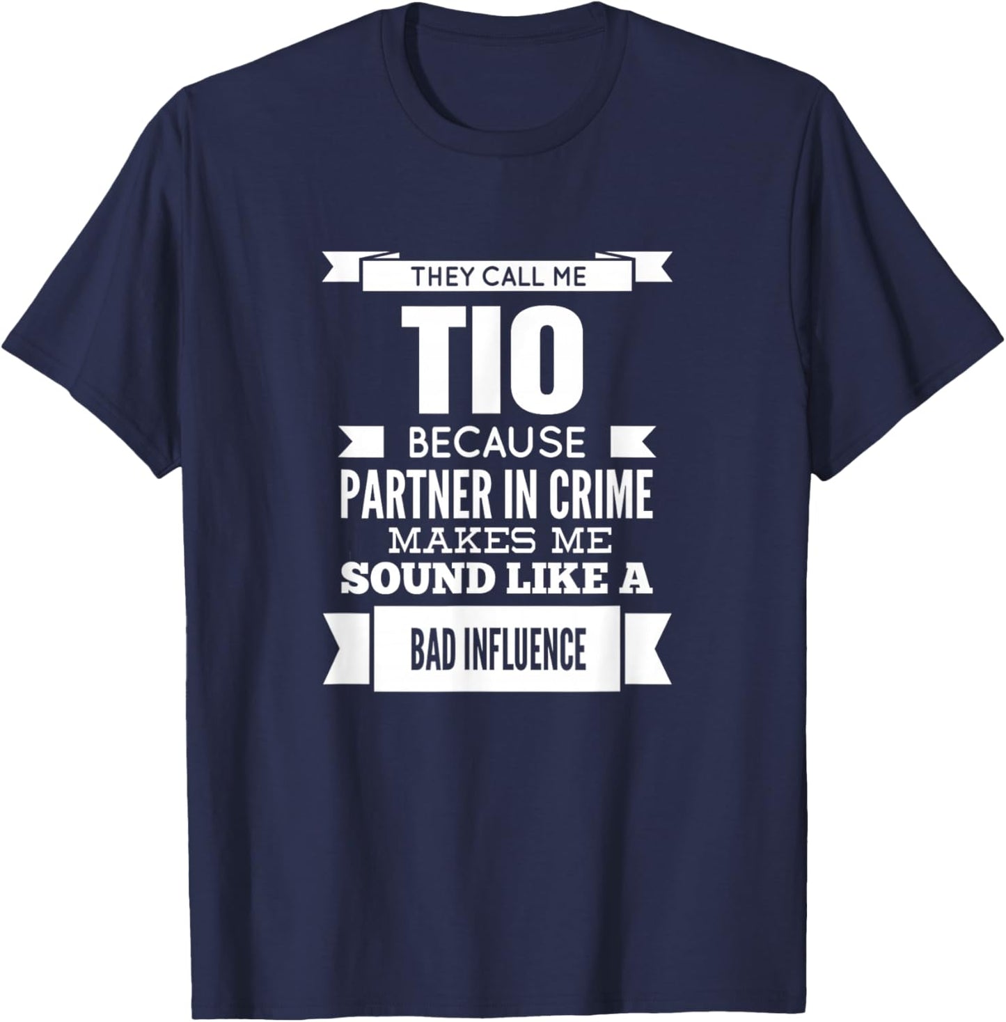 They Call Me Tio Mexican Spanish Uncle T-Shirt - T-Shirt | Navy