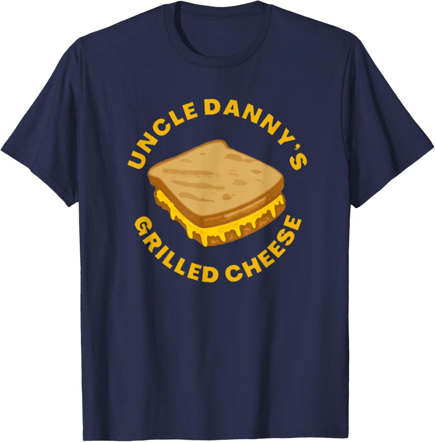 Uncle Danny's Grill Cheese Comedy Stand Up T-Shirt - T-Shirt | Navy