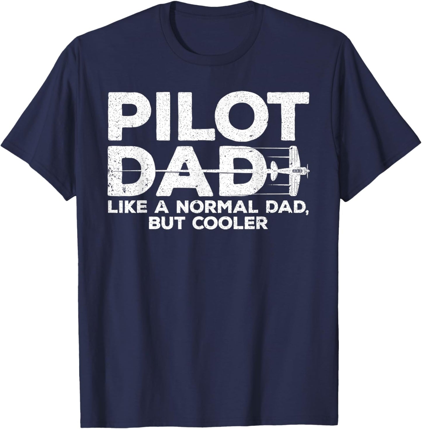 Funny Pilot Dad Art Father Aviation Airplane Pilot T-Shirt - T-Shirt | Navy