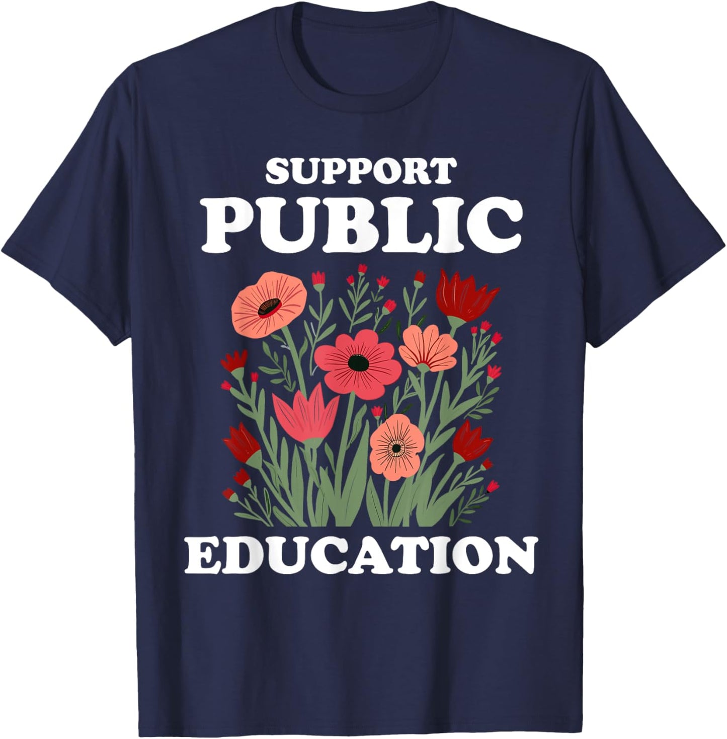 Support Public Education Cute Floral Teacher Red for Ed T-Shirt - T-Shirt | Navy