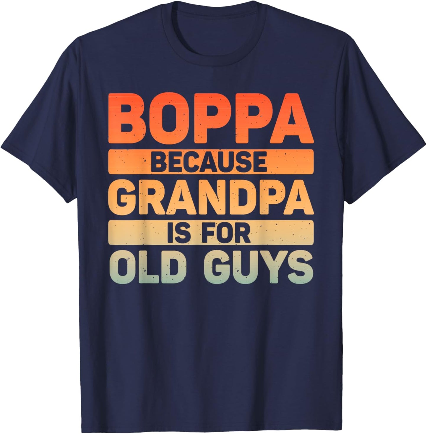 Boppa Design For Grandpa From Grandkids Father's Day Boppa T-Shirt - T-Shirt | Navy