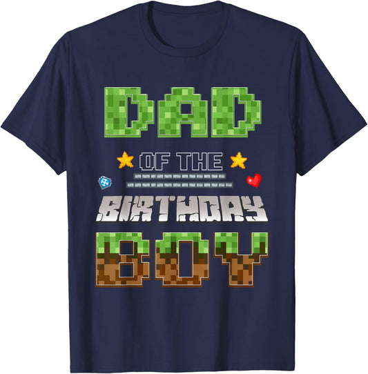 Dad of The Birthday Boy Video Gamer Pixel Birthday Party T-Shirt - T-Shirt | Navy