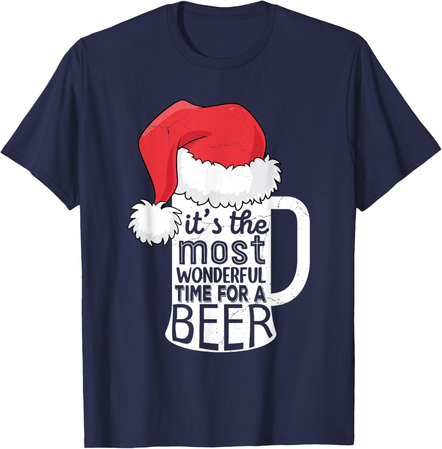 It's the Most wonderful time for a beer Christmas Men Beer T-Shirt - T-Shirt | Navy