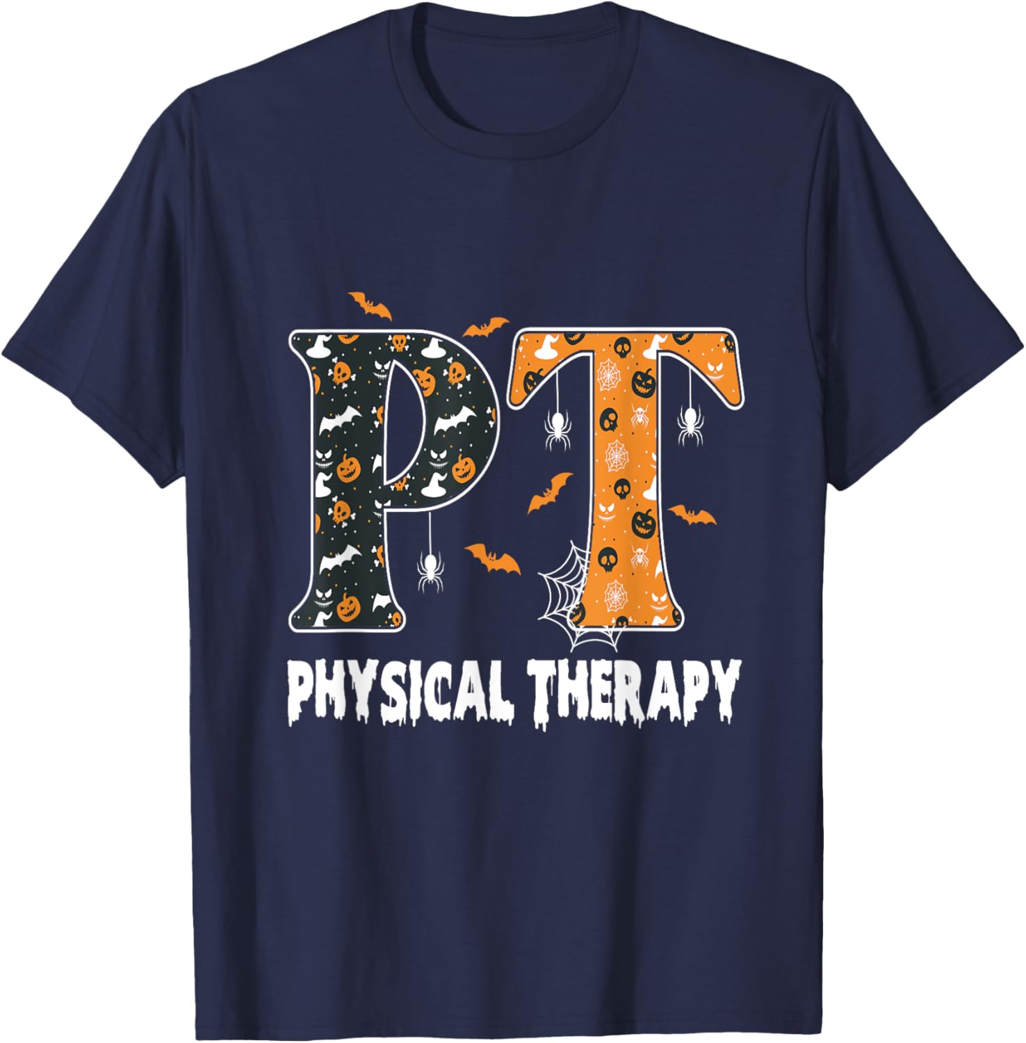 Physical Therapy Therapist Halloween Spooky PT Halloween T-Shirt - T-Shirt | Navy