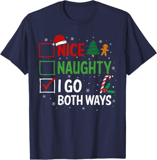 Nice Naughty I Go Both Ways Christmas Pajamas Santa Claus T-Shirt - T-Shirt | Navy