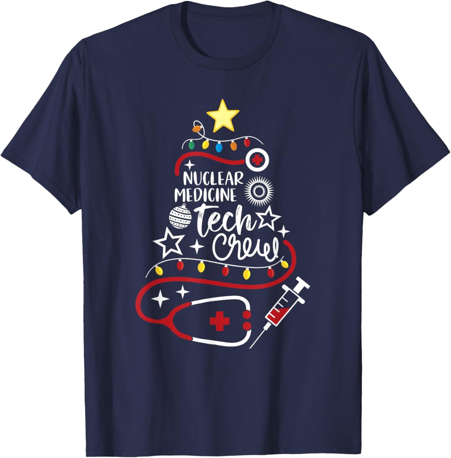 Nuclear Medicine Tech Crew Christmas Nuke Med Technologist T-Shirt - T-Shirt | Navy