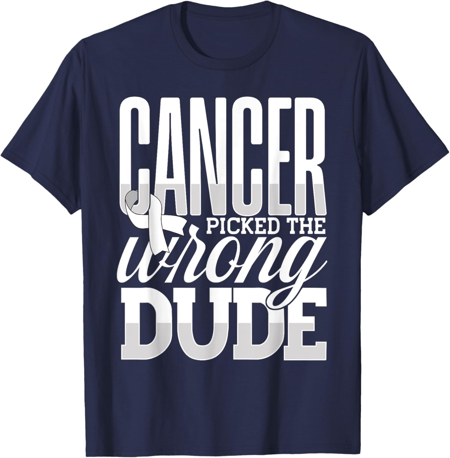 Lung Cancer Awareness Support, Cancer Picked The Wrong Dude T-Shirt - T-Shirt | Navy