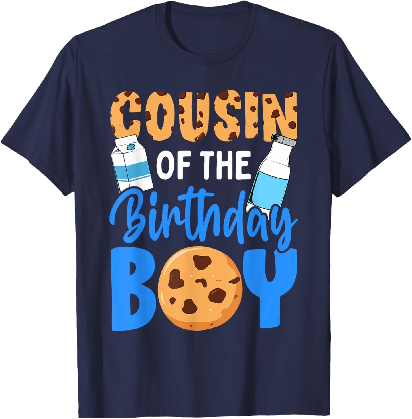 Cousin of the birthday boy Milk and Cookies 1st birthday T-Shirt - T-Shirt | Navy