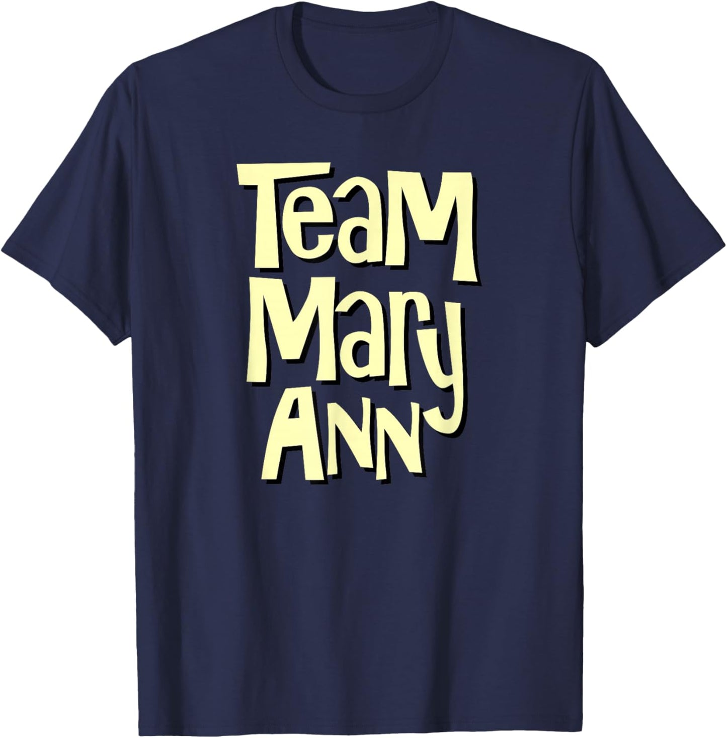 Team Mary Ann Funny T-Shirt - T-Shirt | Navy