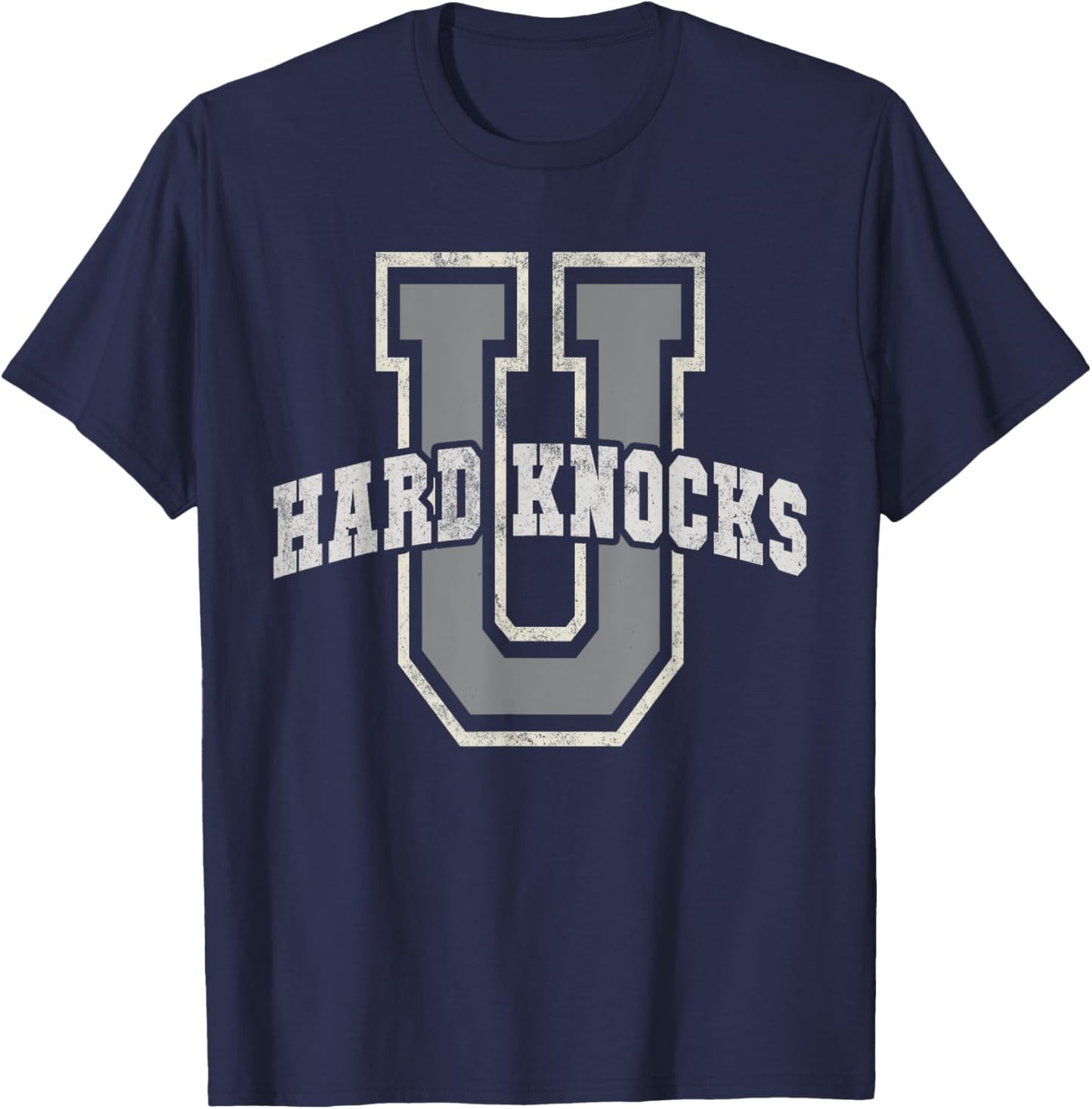 Funny UNIVERSITY of HARD KNOCKS School College Graduation T-Shirt - T-Shirt | Navy