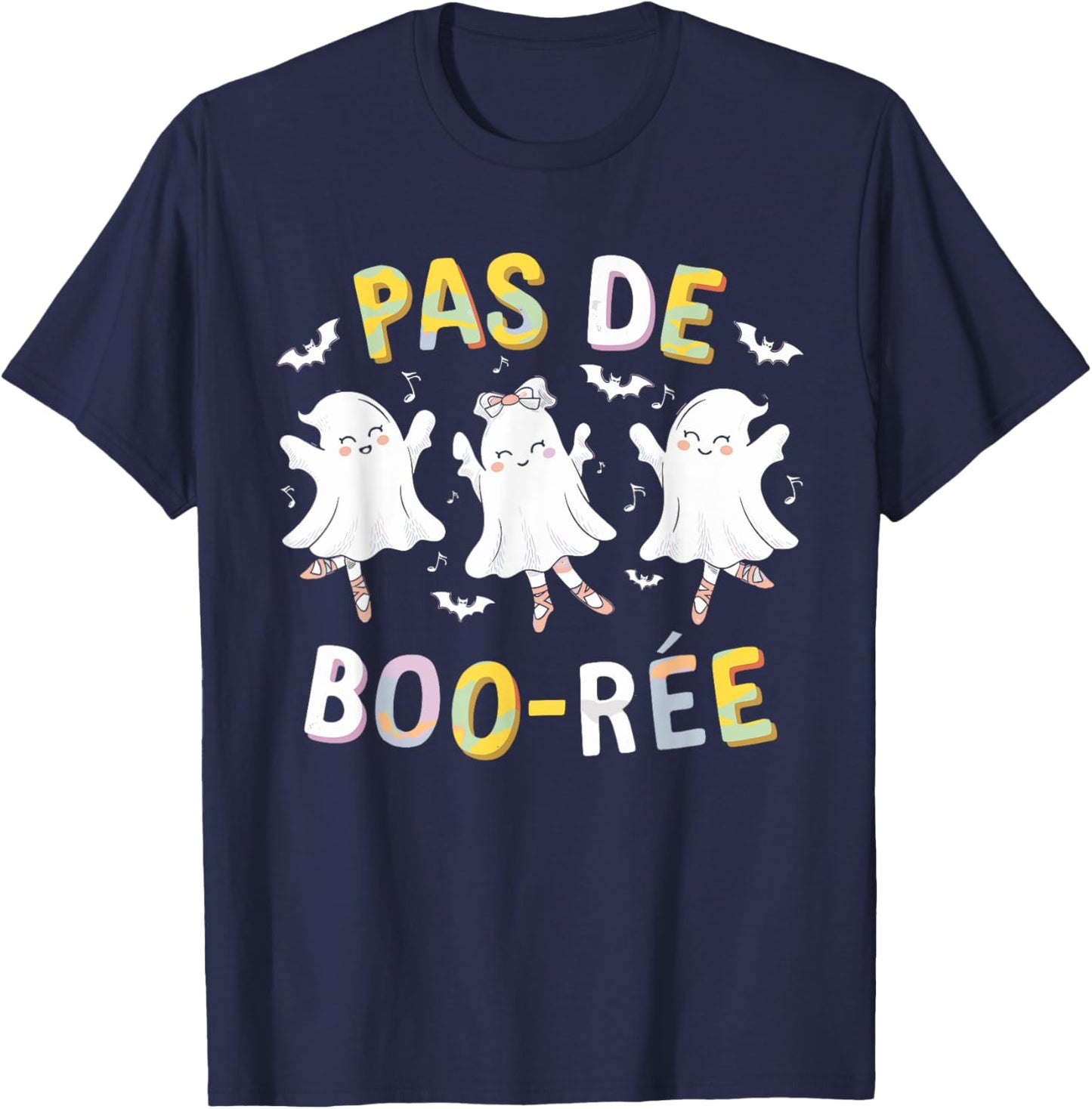 Pas de BOO-rée Ghost Ballet Dancer Halloween Dance Teacher T-Shirt - T-Shirt | Navy