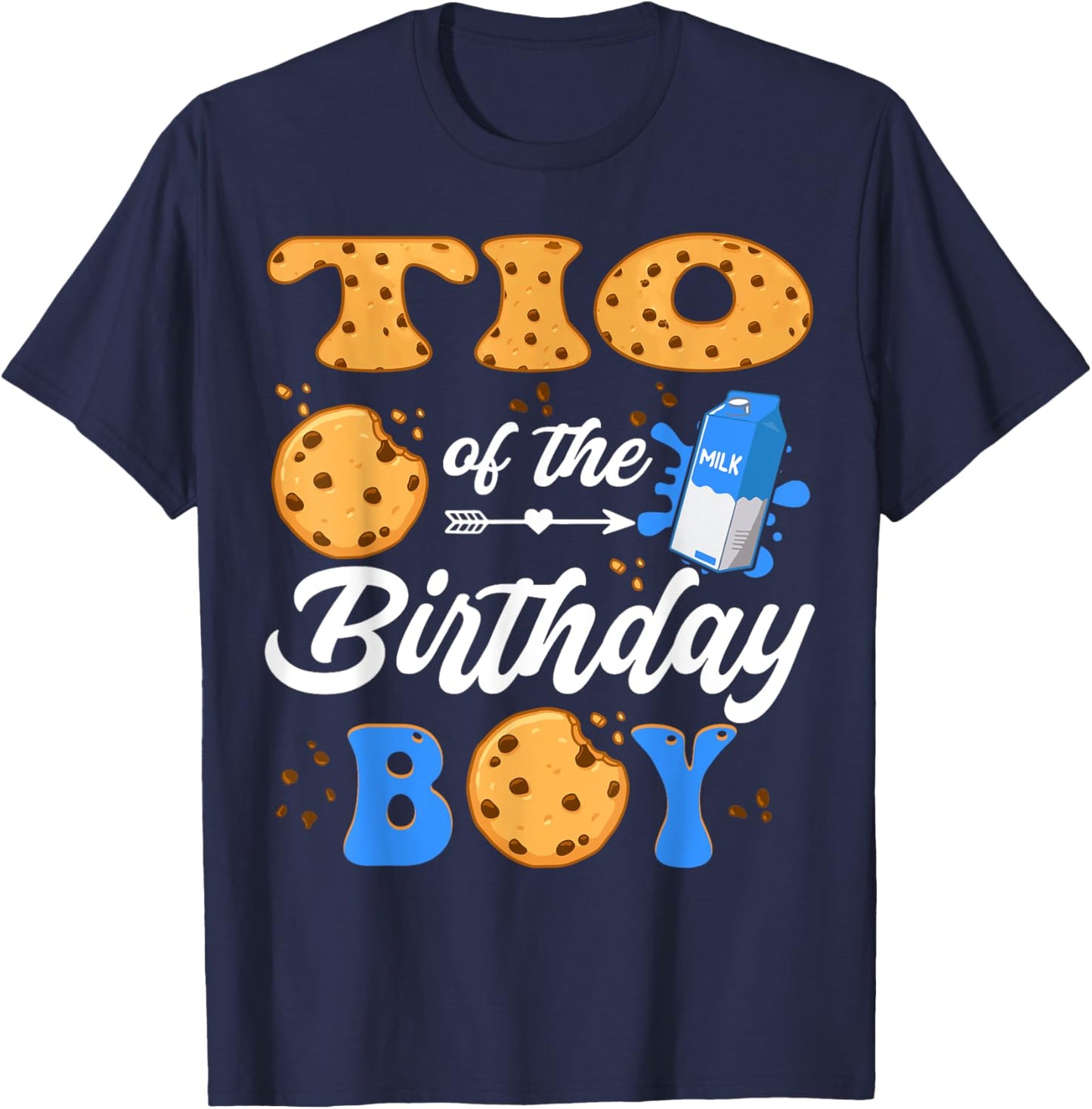 Tio Of The Birthday Boy Milk And Cookies 1St Birthday T-Shirt - T-Shirt | Navy