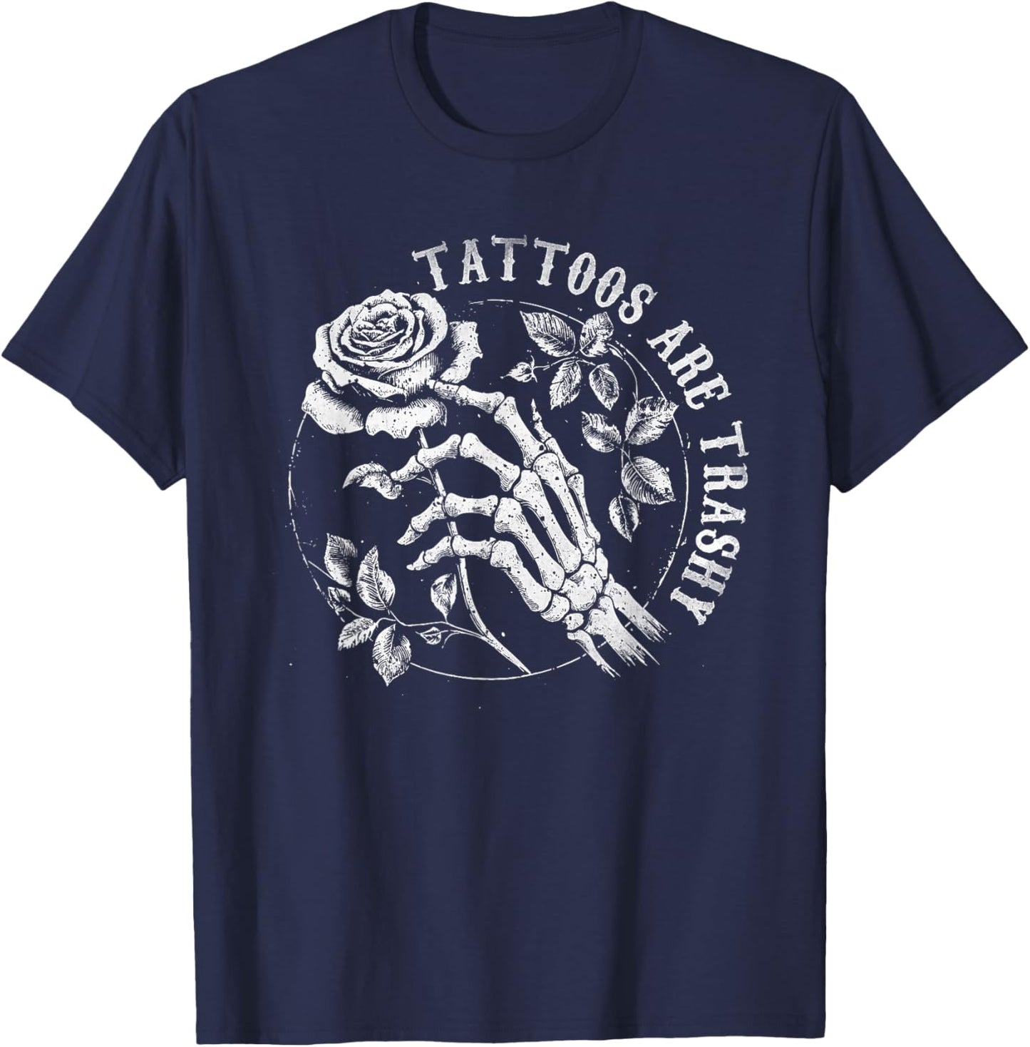 Tattoos Are Trashy Vintage Y2K Joke T-Shirt - T-Shirt | Navy