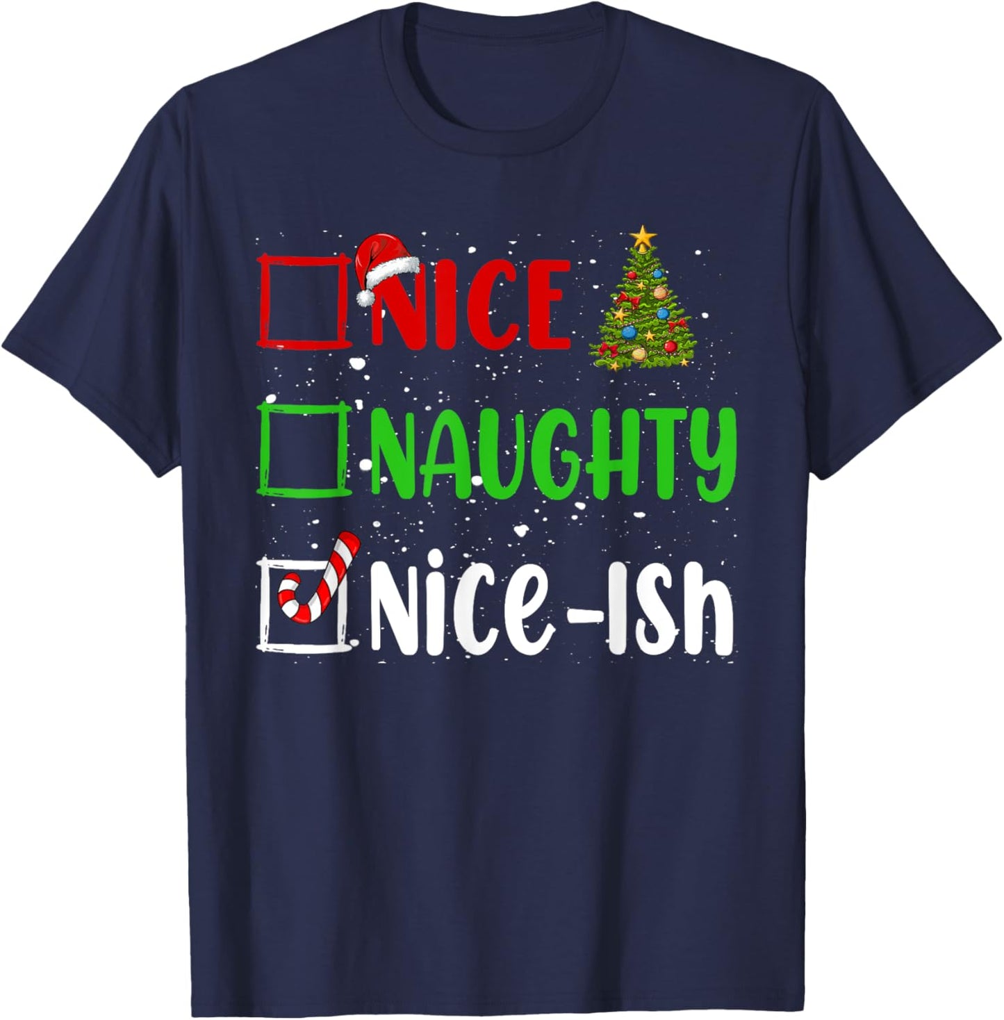 Nice Naughty List Funny Christmas List -Adults Black Small Holiday T-Shirt - T-Shirt | Navy
