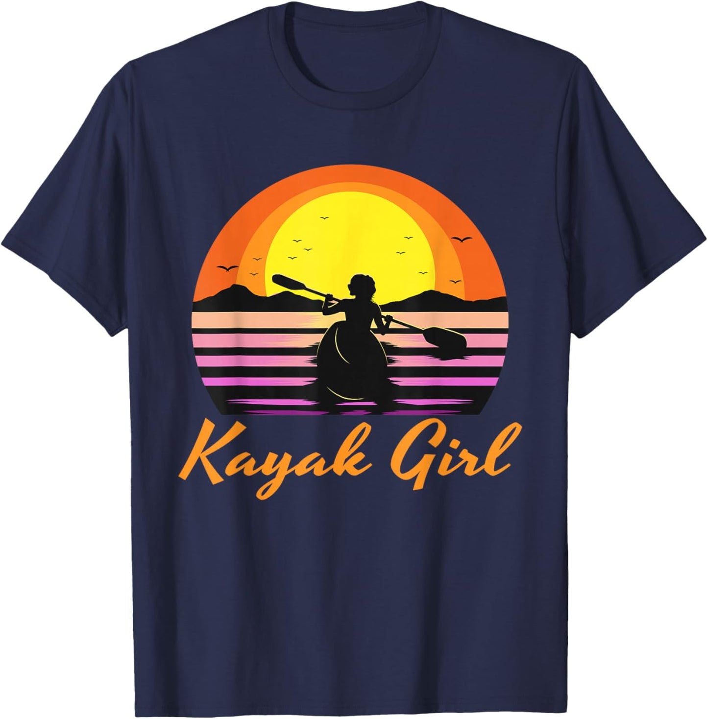 Kayak Girl Funny Kayaking Sunset Kayaker Boating Boat Lovers T-Shirt - T-Shirt | Navy