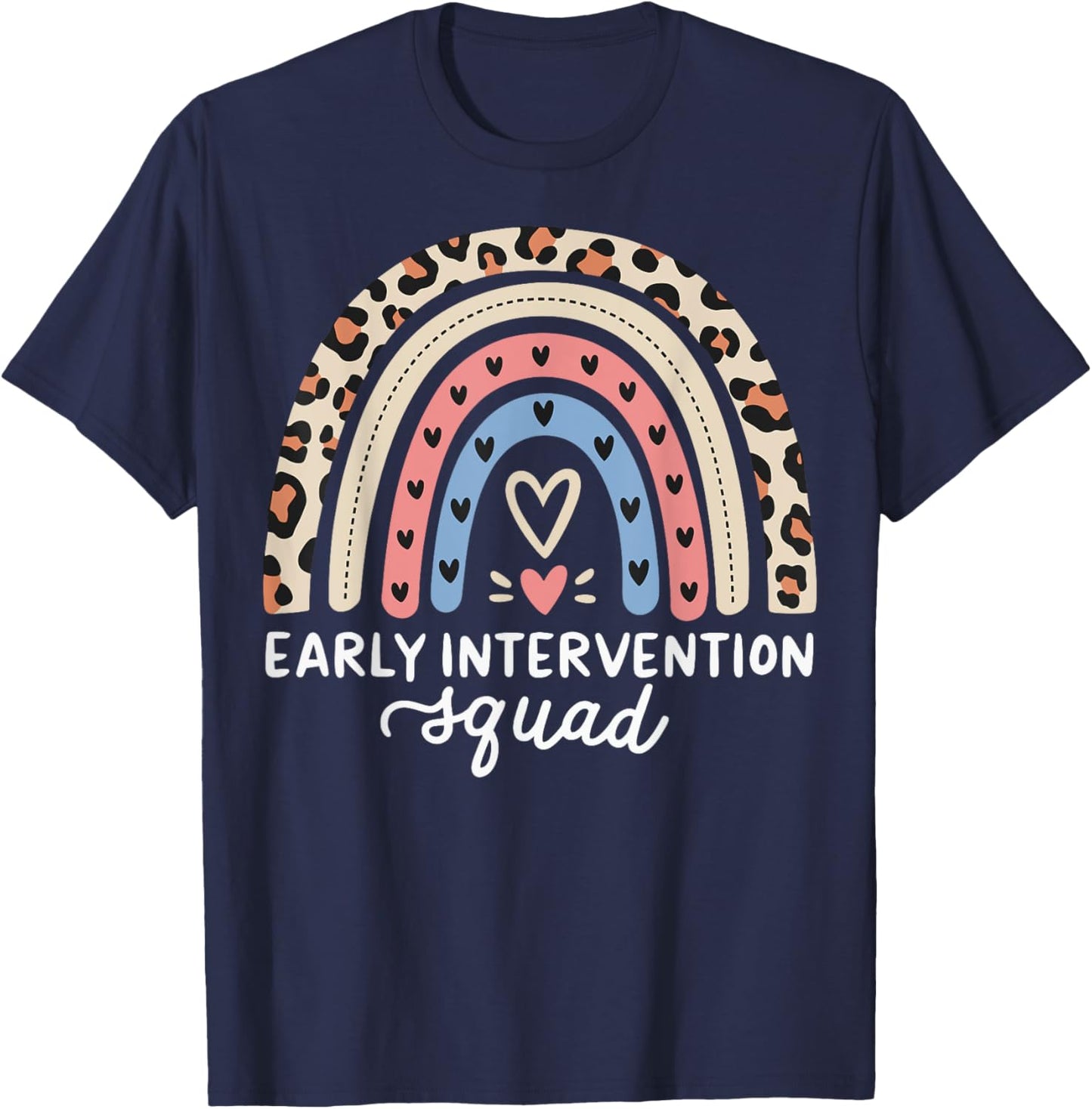 Early Intervention Squad Behavioral Intervention T-Shirt - T-Shirt | Navy
