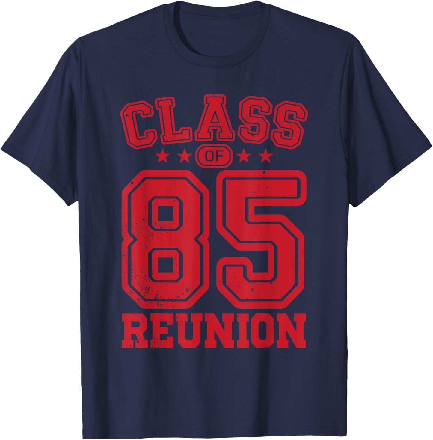 Class of 1985 Reunion Alumni Senior 85 Anniversary College T-Shirt - T-Shirt | Navy
