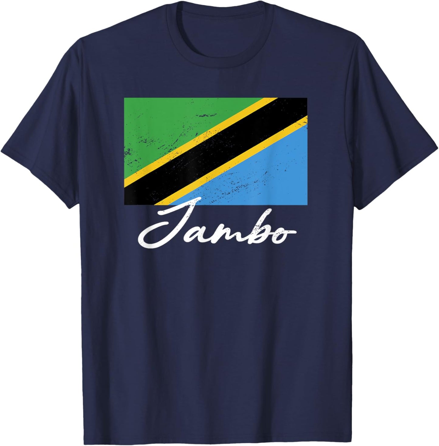 Jambo - Hello Swahili Tanzania Flag Tanzanian Roots T-Shirt - T-Shirt | Navy