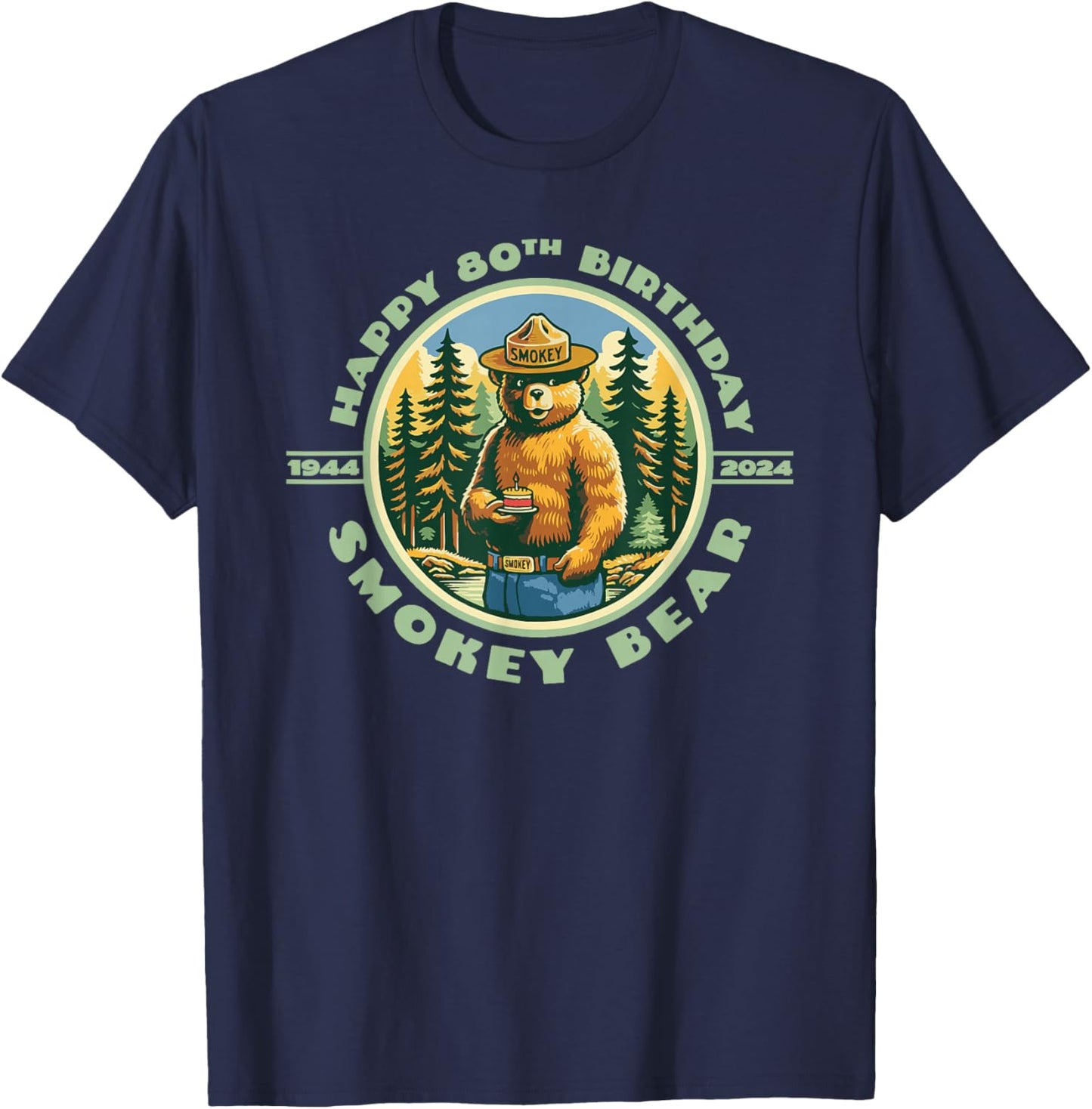 Happy 80th Birthday Smokey Bear Officially Licensed T-Shirt - T-Shirt | Navy