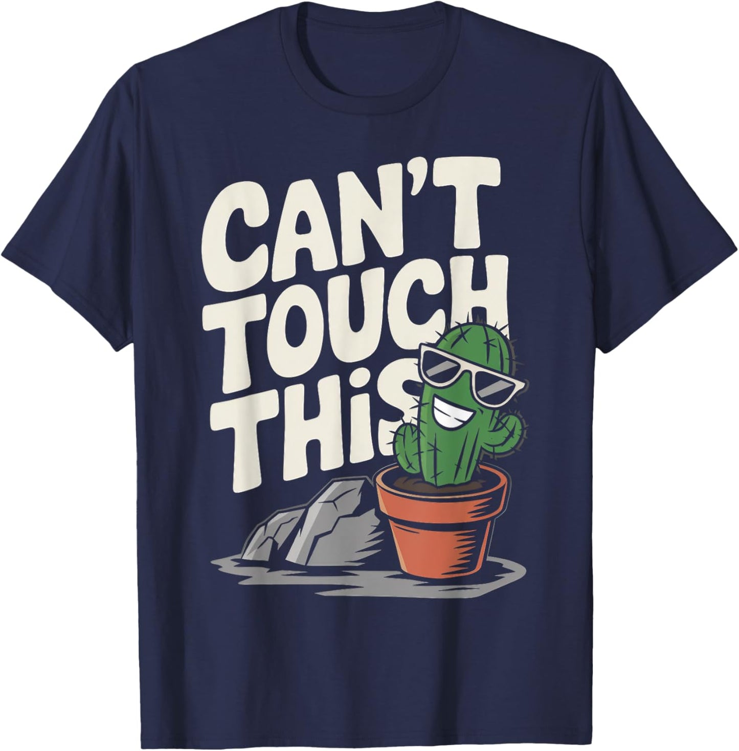 Can't Touch This Cool Cactus T-Shirt - T-Shirt | Navy