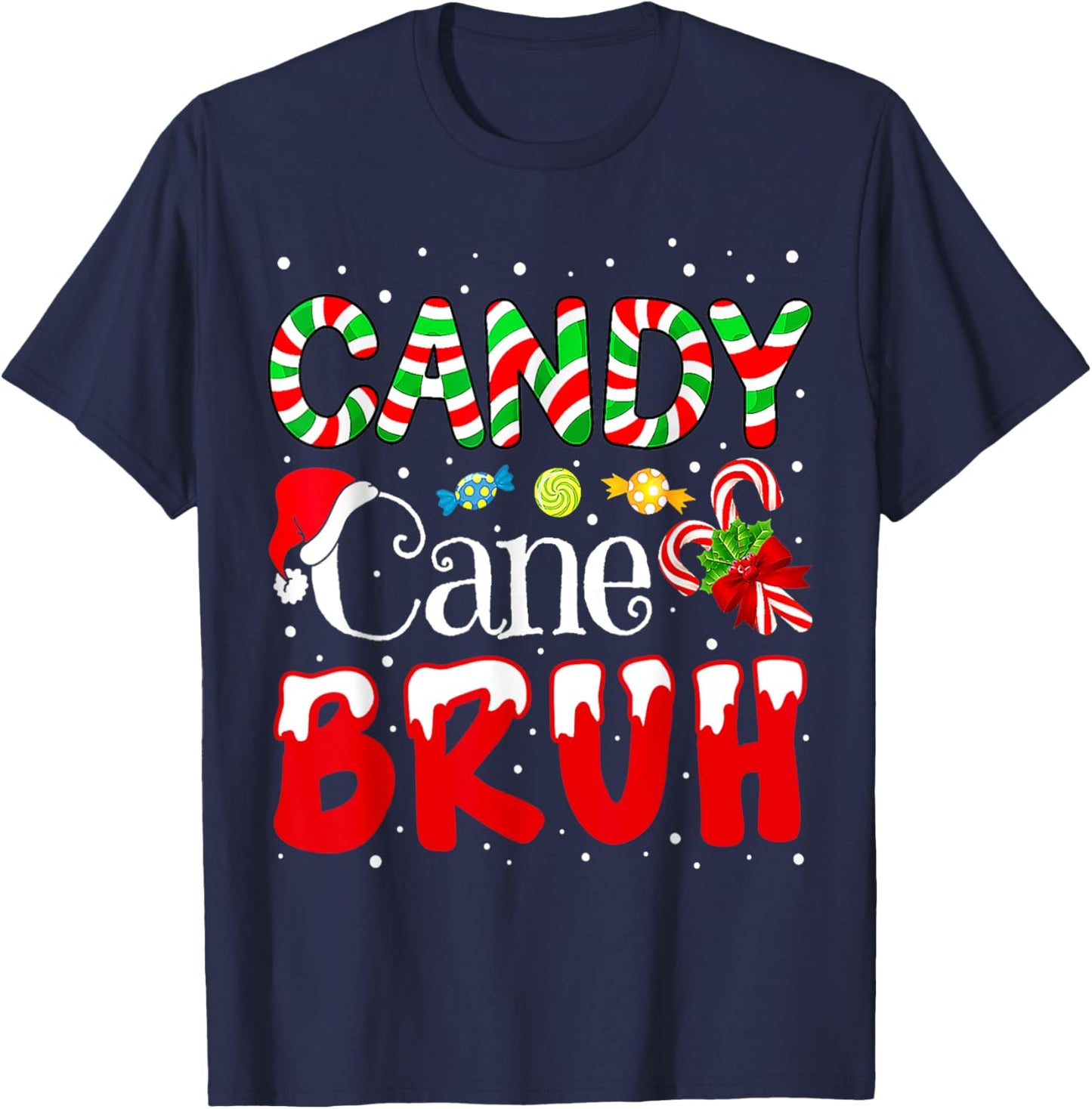 Candy Cane Bruh Christmas Love Candy Boys Girls Kids Xmas T-Shirt - T-Shirt | Navy
