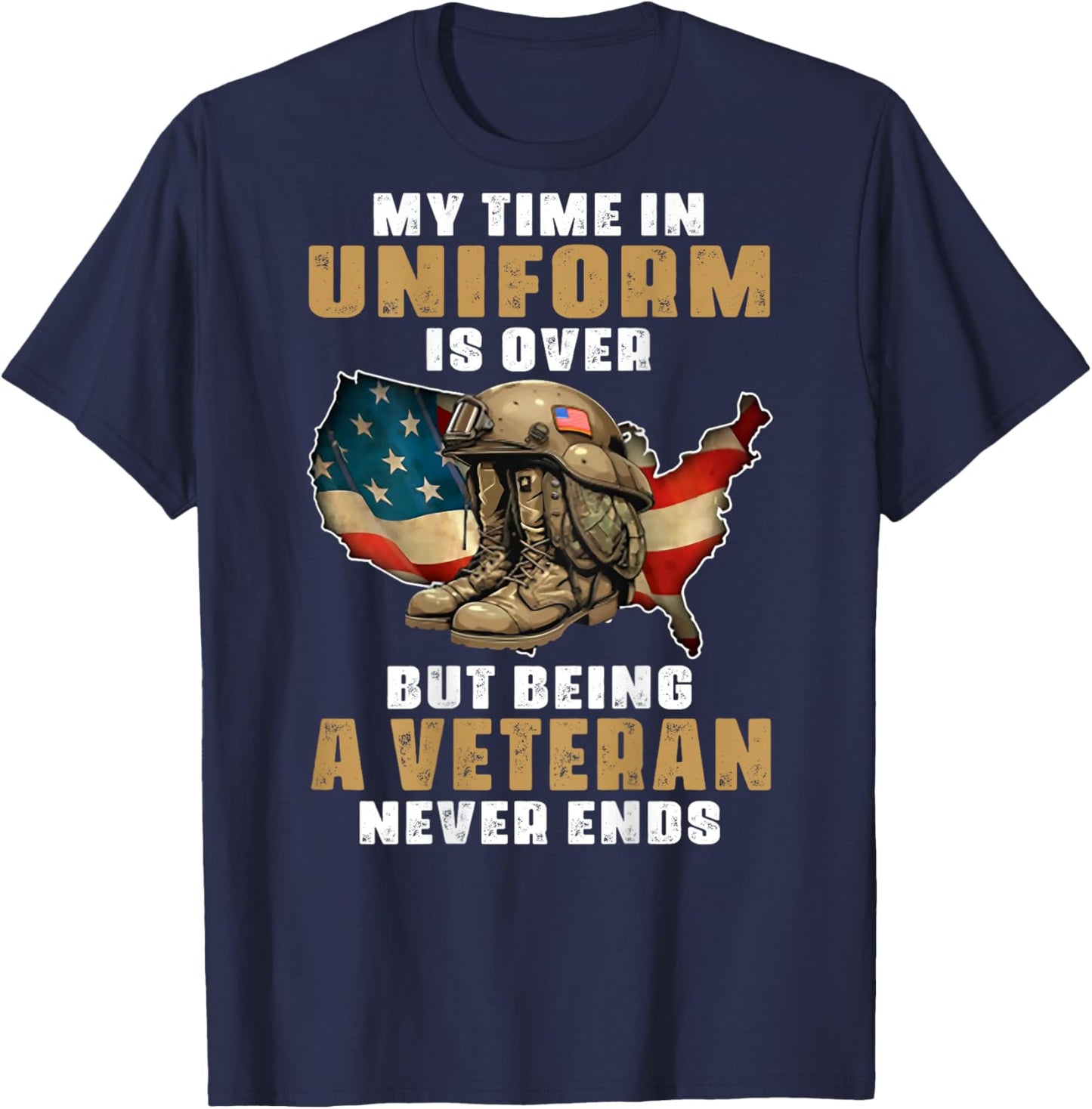 My Time In Uniform Is Over But Being A Veteran Never (back) T-Shirt - T-Shirt | Navy