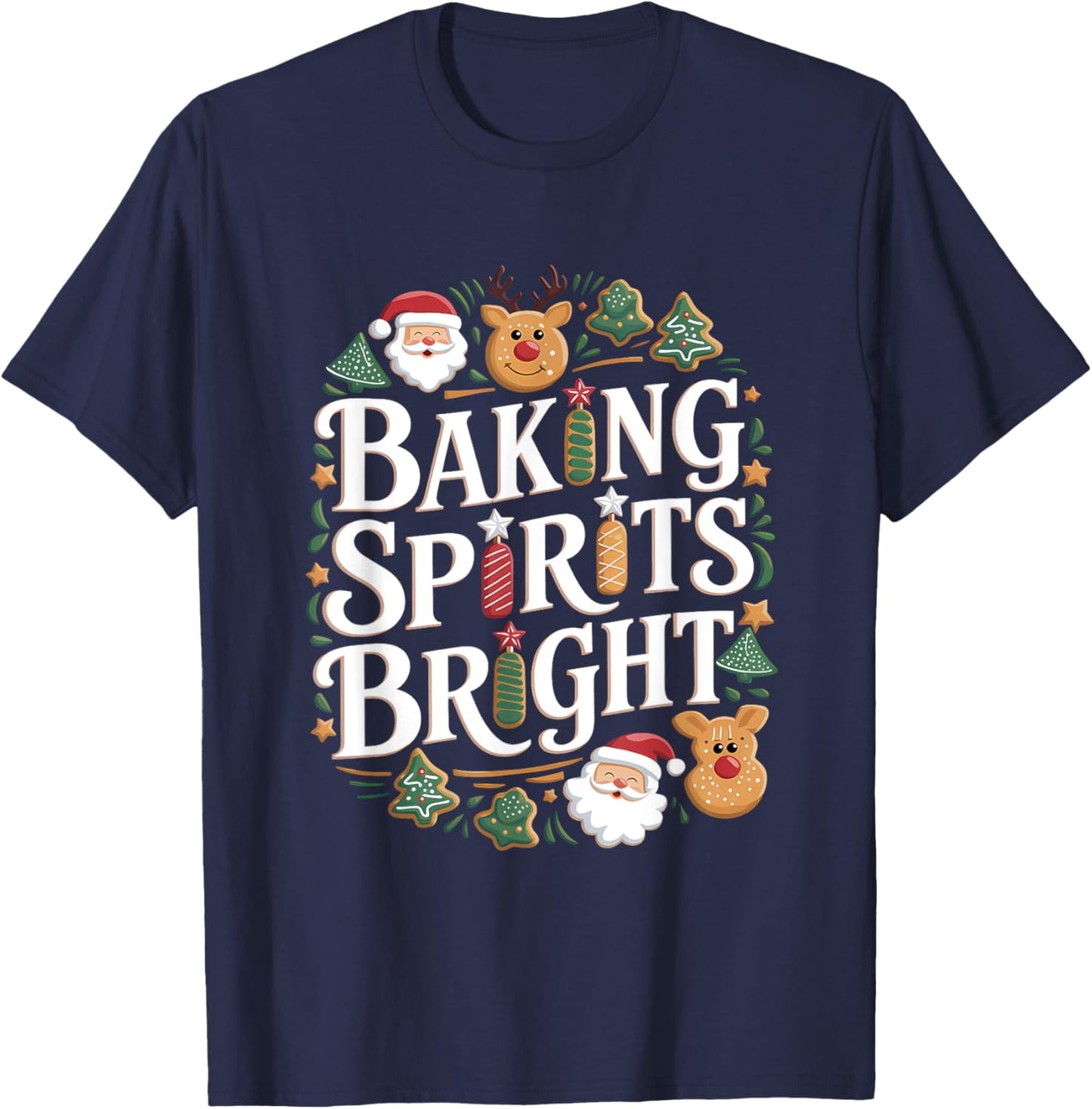 Funny Christmas Baking Spirits Bright Cookie Holiday Baker T-Shirt - T-Shirt | Navy