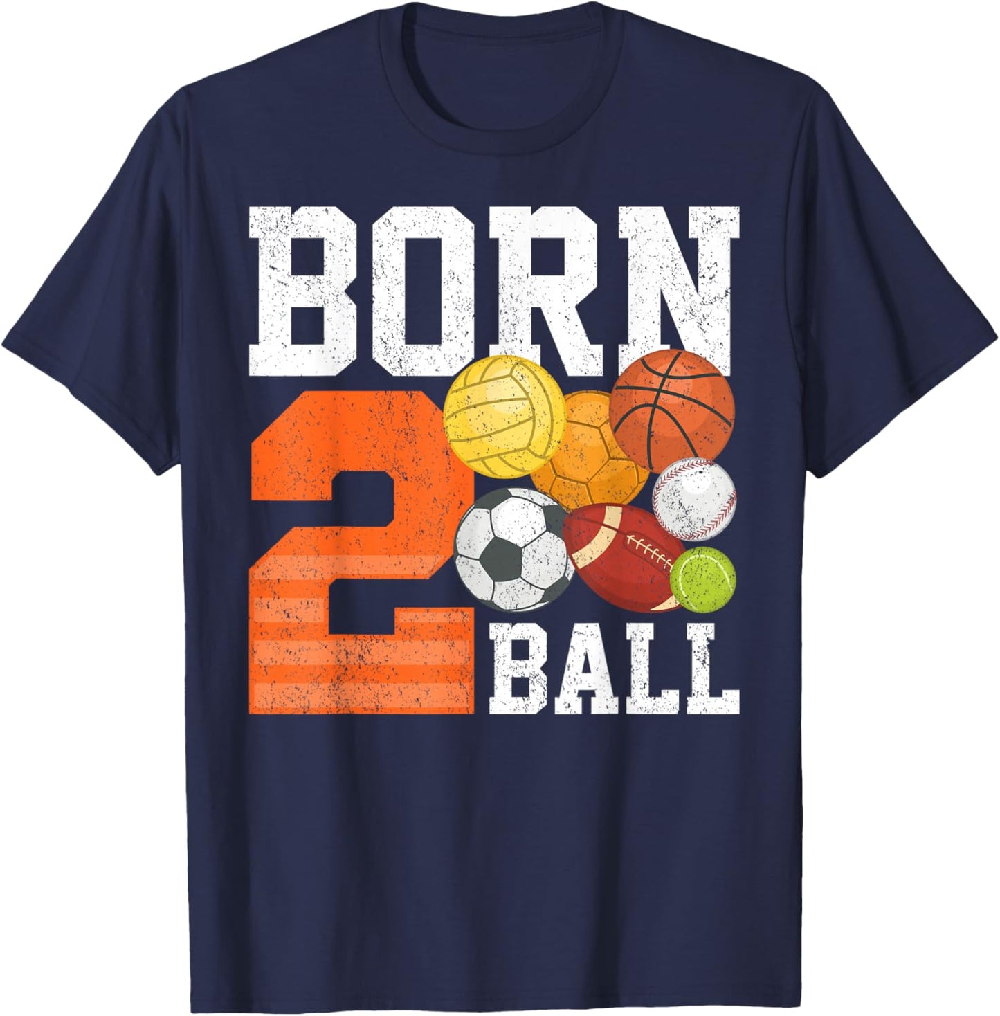 Born 2nd Ball Birthday Sport Ball Theme 2 Year Old Kids T-Shirt - T-Shirt | Navy