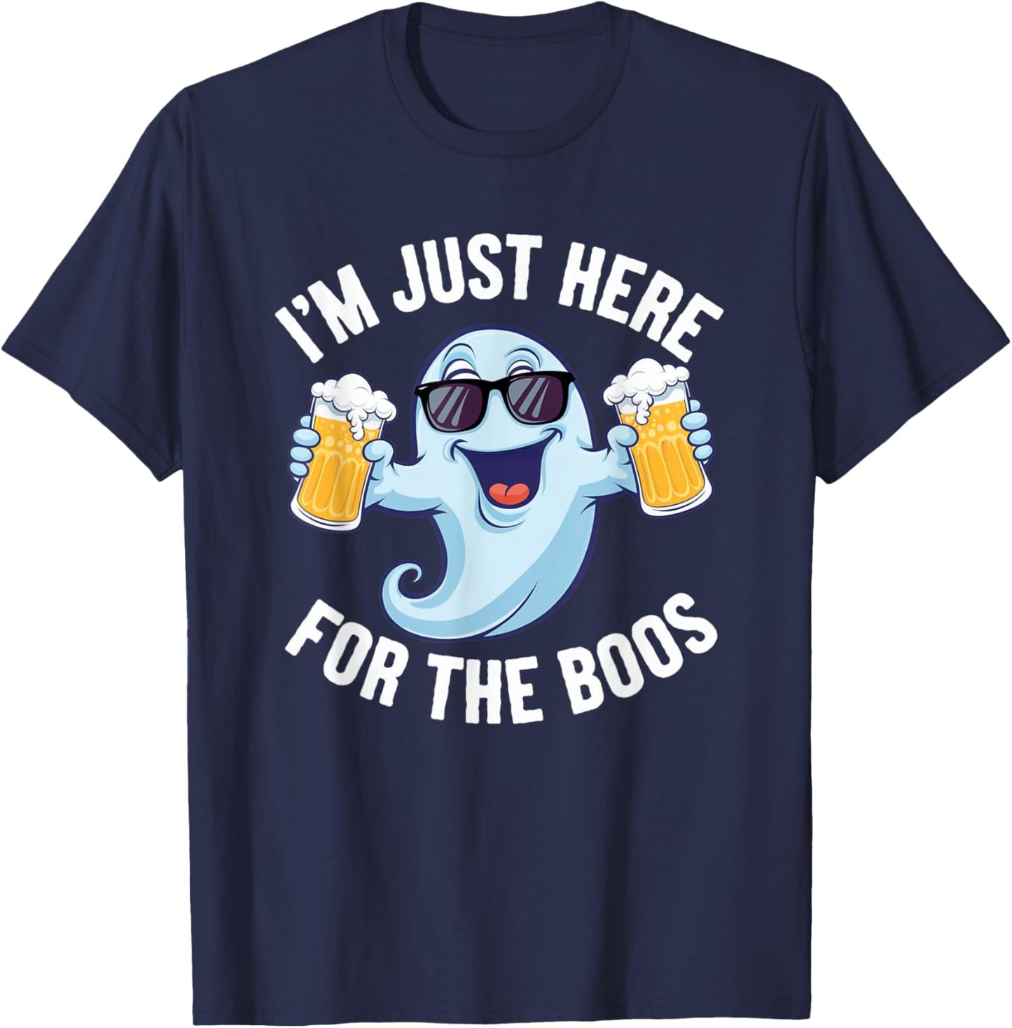 I'm Just Here For The Boos Funny Halloween Ghost Boo Costume T-Shirt - T-Shirt | Navy