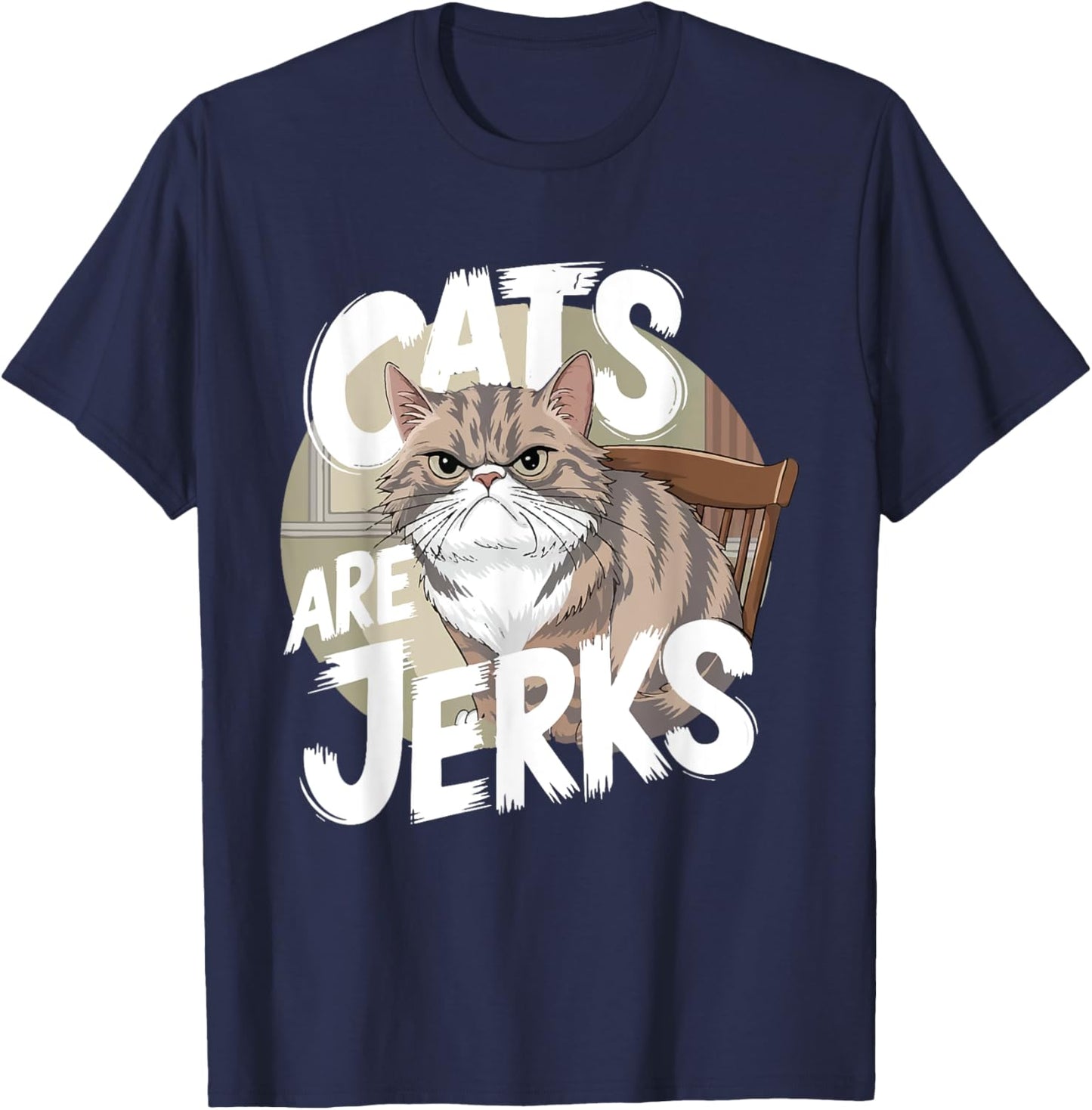 Cats Are Jerks For Cat Lovers T-Shirt - T-Shirt | Navy
