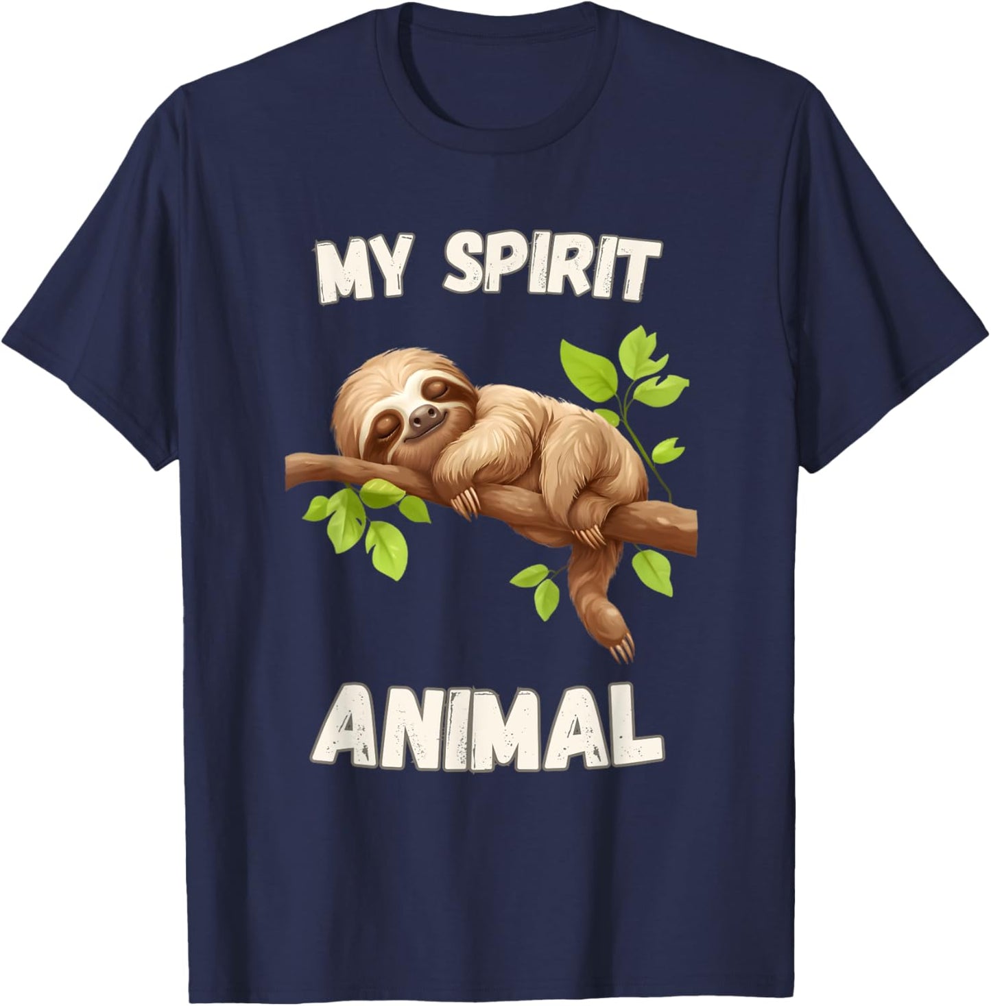 Sloth Is My Spirit Animal - Lazy Napping Funny Sloth Gift T-Shirt - T-Shirt | Navy