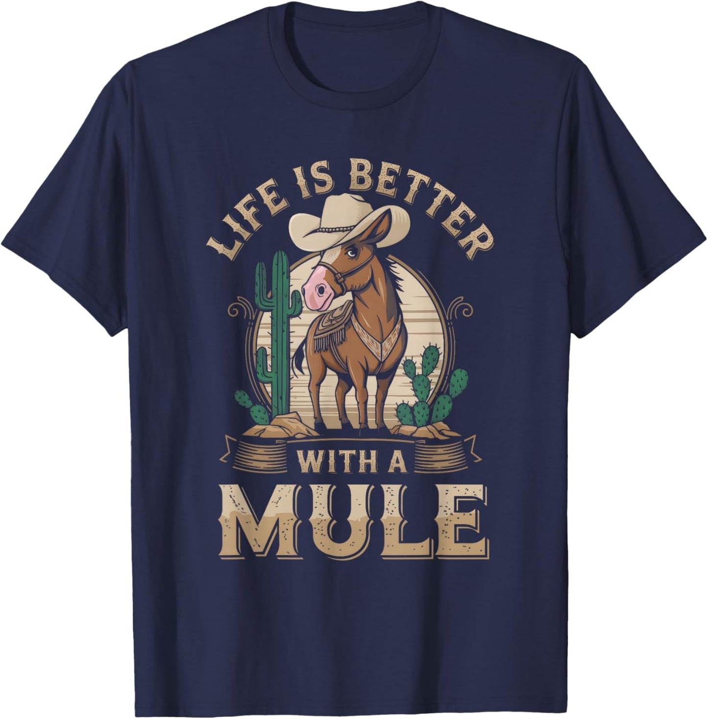 Life Is Better With A Mule Funny Mule For Mule Lovers T-Shirt - T-Shirt | Navy