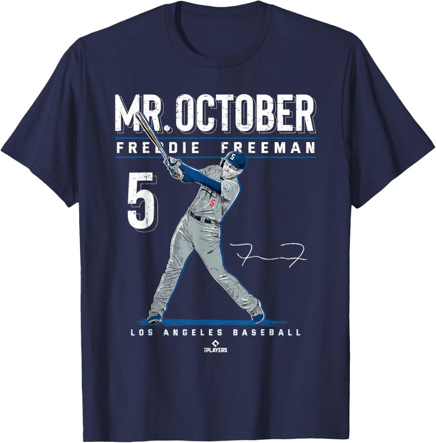 Mr. October Freddie Freeman Los Angeles Baseball MLBPA T-Shirt - T-Shirt | Navy