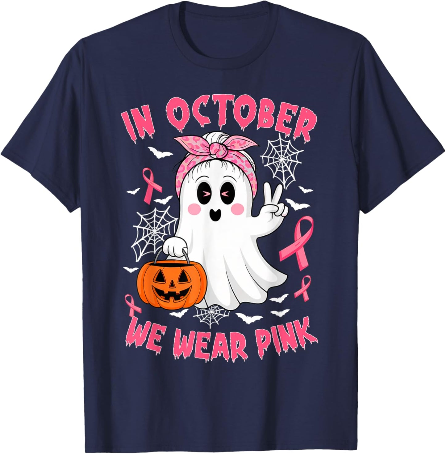 Breast Cancer Awareness In October We Wear Pink Cute Ghost T-Shirt - T-Shirt | Navy
